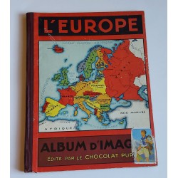 L'EUROPE  ALBUM D'IMAGES EDITE' PAR LE CHOCOLAT PUPIER ANNI 30/40